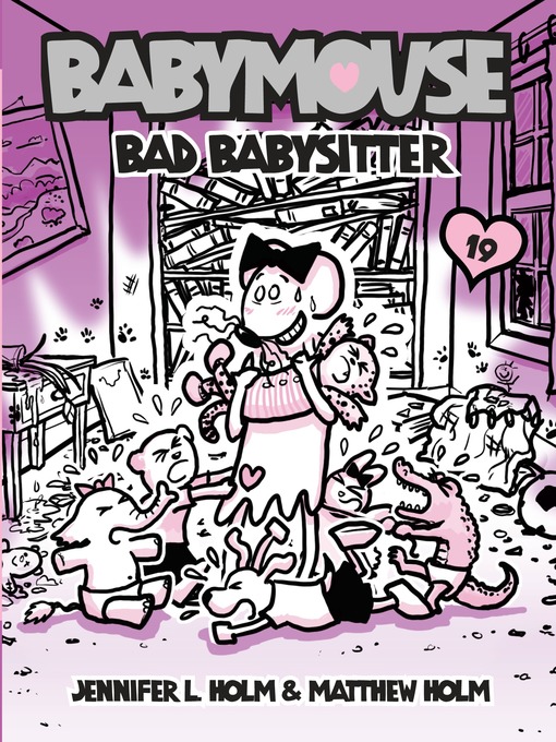 Title details for Bad Babysitter by Jennifer L. Holm - Available